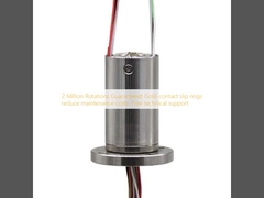 2 Million Rotations Guaranteed! Gold-contact slip rings reduce maintenance costs. Free technical support